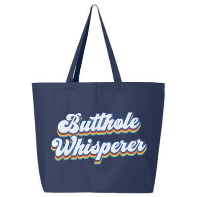 Butthole Whisperer Sarcastic Jokes Retro Funny Sarcastic 25L Jumbo Tote
