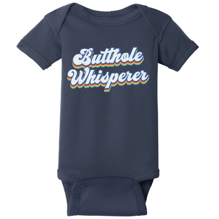 Butthole Whisperer Sarcastic Jokes Retro Funny Sarcastic Baby Bodysuit