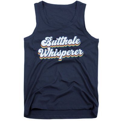 Butthole Whisperer Sarcastic Jokes Retro Funny Sarcastic Tank Top