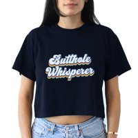 Butthole Whisperer Sarcastic Jokes Retro Funny Sarcastic Crop Top