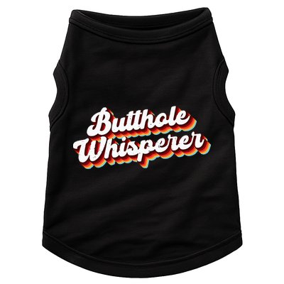 Butthole Whisperer Sarcastic Jokes Retro Funny Gift Doggie Tank