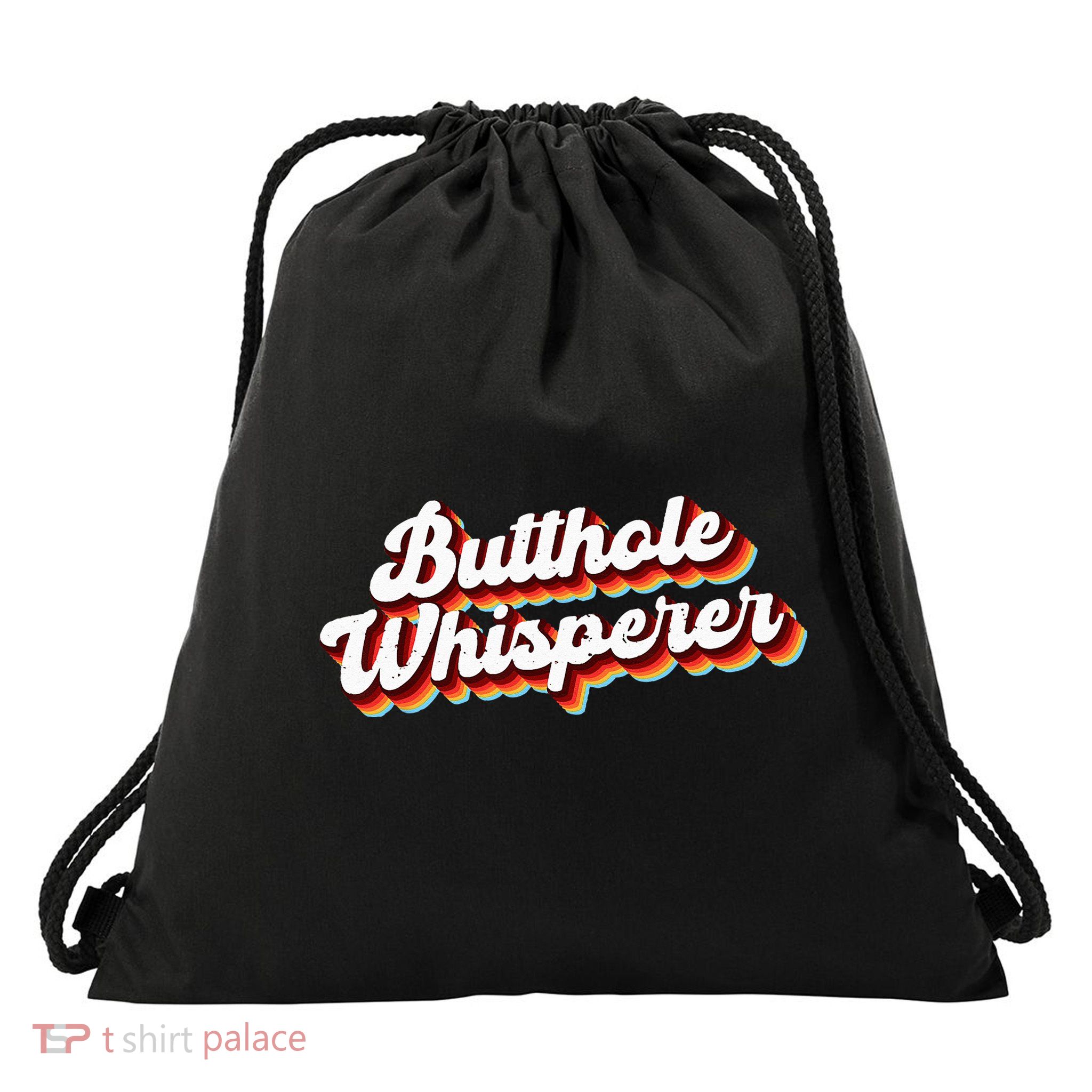 Butthole Whisperer Sarcastic Jokes Retro Funny Gift Drawstring Bag