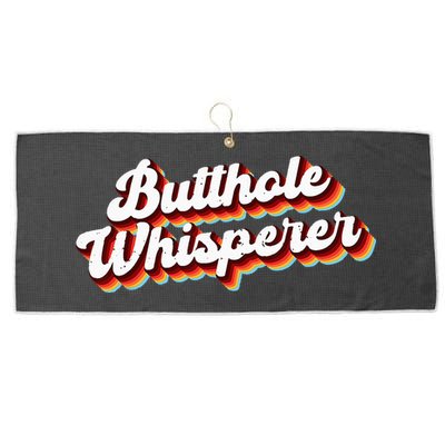 Butthole Whisperer Sarcastic Jokes Retro Funny Gift Large Microfiber Waffle Golf Towel