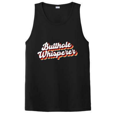 Butthole Whisperer Sarcastic Jokes Retro Funny Gift PosiCharge Competitor Tank