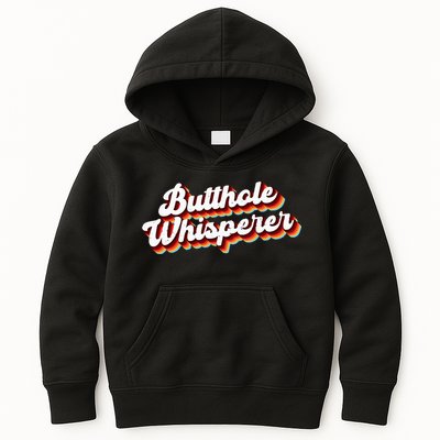 Butthole Whisperer Sarcastic Jokes Retro Funny Gift Kids Hoodie