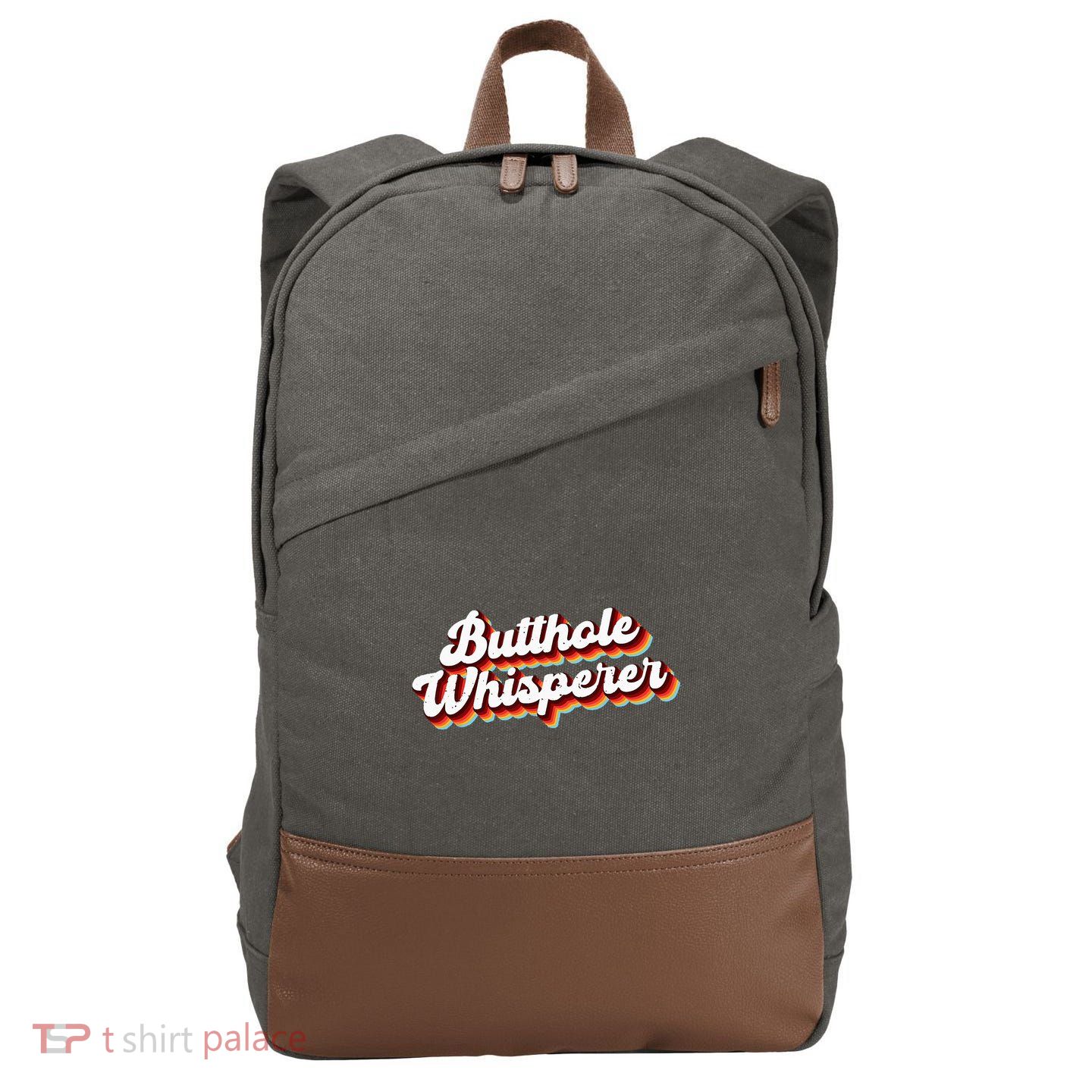 Butthole Whisperer Sarcastic Jokes Retro Funny Gift Cotton Canvas Backpack