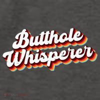 Butthole Whisperer Sarcastic Jokes Retro Funny Gift Vector Backpack