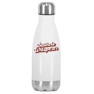 Butthole Whisperer Sarcastic Jokes Retro Funny Stainless Steel Insulated Water Bottle