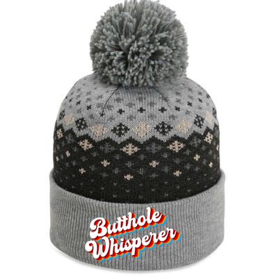 Butthole Whisperer Sarcastic Jokes Retro Funny The Baniff Cuffed Pom Beanie