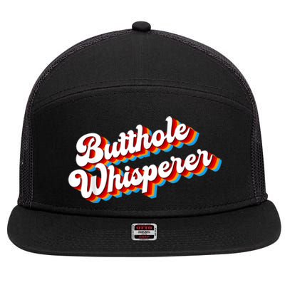 Butthole Whisperer Sarcastic Jokes Retro Funny 7 Panel Mesh Trucker Snapback Hat