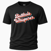 Butthole Whisperer Sarcastic Jokes Retro Funny Cooling Performance Crew T-Shirt