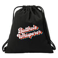 Butthole Whisperer Sarcastic Jokes Retro Funny Drawstring Bag