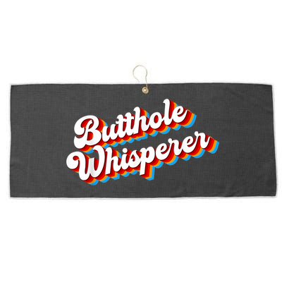 Butthole Whisperer Sarcastic Jokes Retro Funny Large Microfiber Waffle Golf Towel