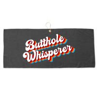 Butthole Whisperer Sarcastic Jokes Retro Funny Large Microfiber Waffle Golf Towel