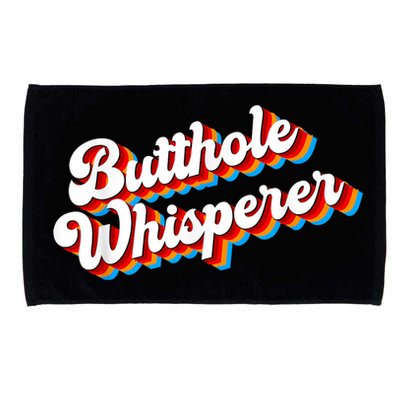 Butthole Whisperer Sarcastic Jokes Retro Funny Microfiber Hand Towel