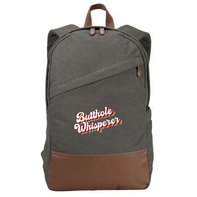 Butthole Whisperer Sarcastic Jokes Retro Funny Cotton Canvas Backpack