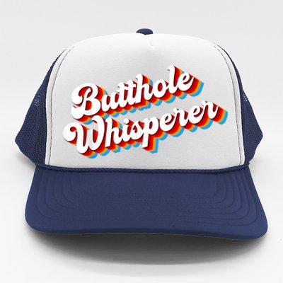 Butthole Whisperer Sarcastic Jokes Retro Funny Trucker Hat