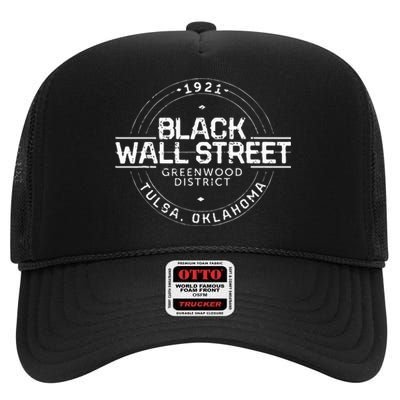 Black Wall Street Greenwood District Tulsa Oklahoma 1921 High Crown Mesh Back Trucker Hat