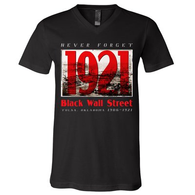 Black Wall Street 1921 Greenwood Tulsa Black History V-Neck T-Shirt