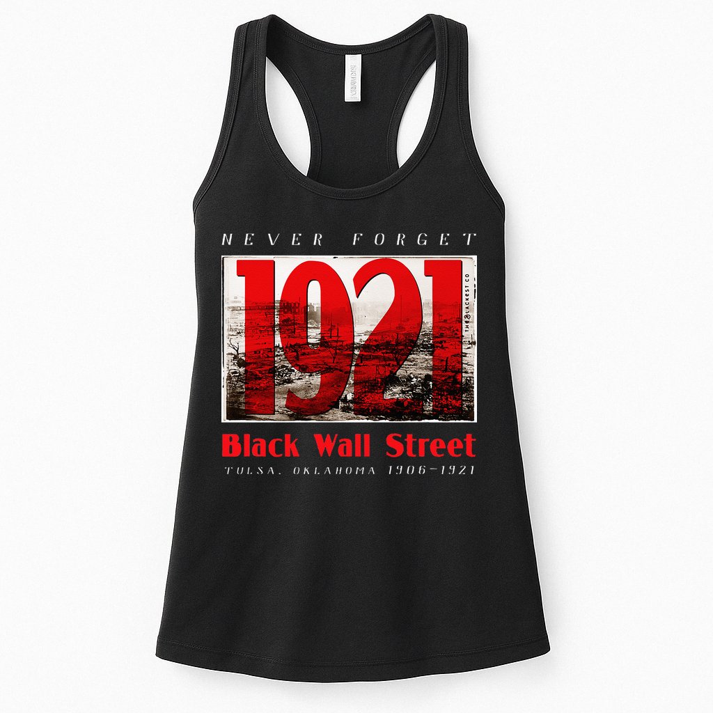 Black Wall Street 1921 Greenwood Tulsa Black History Womens Tank Top