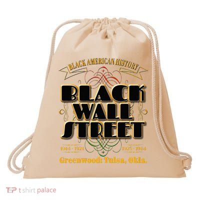 Black Wall Street Greenwood Tulsa Oklahoma Black Wall Street Drawstring Bag