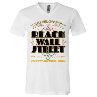 Black Wall Street Greenwood Tulsa Oklahoma Black Wall Street V-Neck T-Shirt
