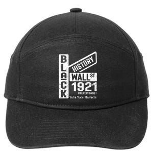 Black Wall Street Black Wealth Tulsa 1921 Race Massacre 7-Panel Snapback Hat