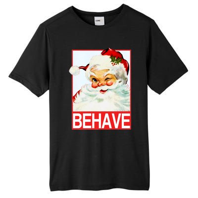 Behave Winking Santa Claus Gift Tall Fusion ChromaSoft Performance T-Shirt