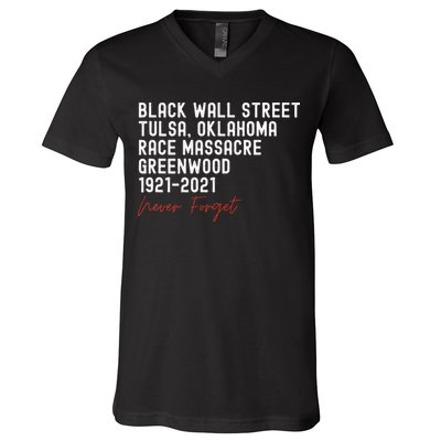 Black Wall Street. Tulsa Race Massacre Centennial. Greenwood V-Neck T-Shirt