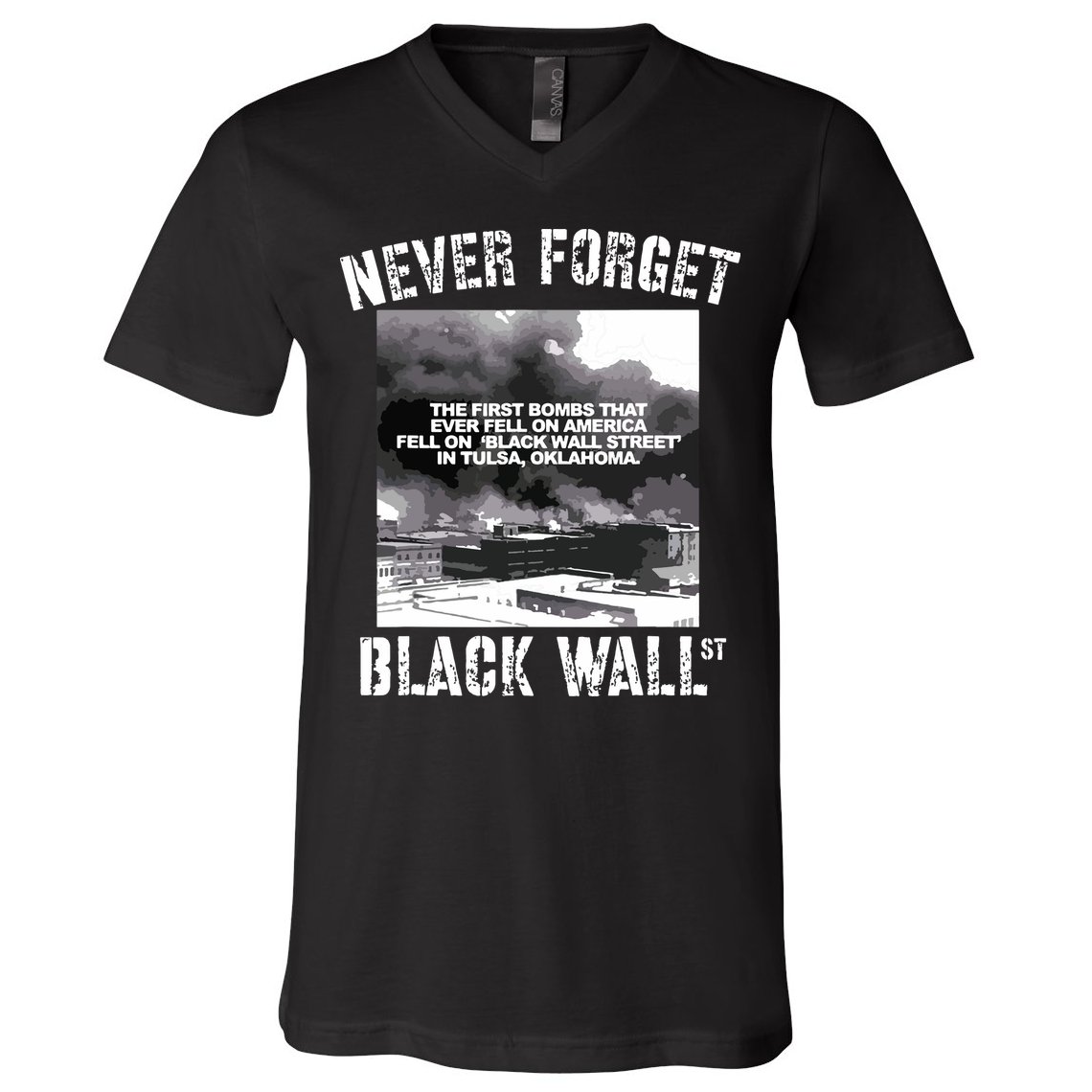 Black Wall Street Never Forget Our History REAL Black Owned V-Neck T-Shirt