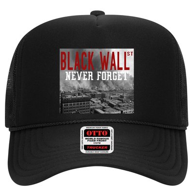 Black Wall Street Never Forget Our History Black Wall Street Gift Trucker Hat