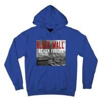 Black Wall Street Never Forget Our History Black Wall Street Gift Tall Hoodie