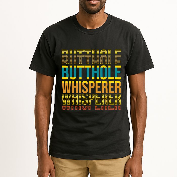 Butthole Whisperer Sarcastic Jokes Retro Funny Jokes Sarcastic Tall T-Shirt