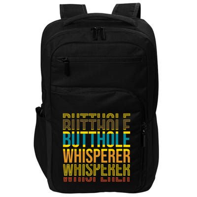 Butthole Whisperer Sarcastic Jokes Retro Funny Jokes Sarcastic Impact Tech Backpack