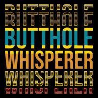 Butthole Whisperer Sarcastic Jokes Retro Funny Jokes Sarcastic 7-Panel Snapback Hat