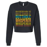 Butthole Whisperer Sarcastic Jokes Retro Funny Jokes Sarcastic Cropped Pullover Crew