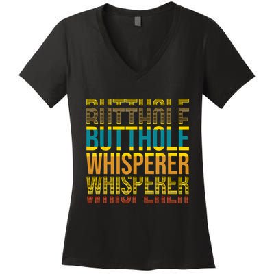 Butthole Whisperer Sarcastic Jokes Retro Funny Jokes Sarcastic Women's V-Neck T-Shirt