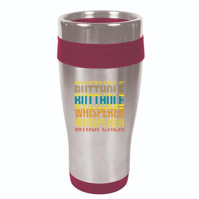 Butthole Whisperer Sarcastic Jokes Retro Funny Jokes Sarcastic 16oz Travel Tumbler