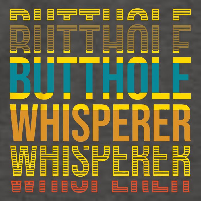 Butthole Whisperer Sarcastic Jokes Retro Funny Jokes Sarcastic Vector Backpack