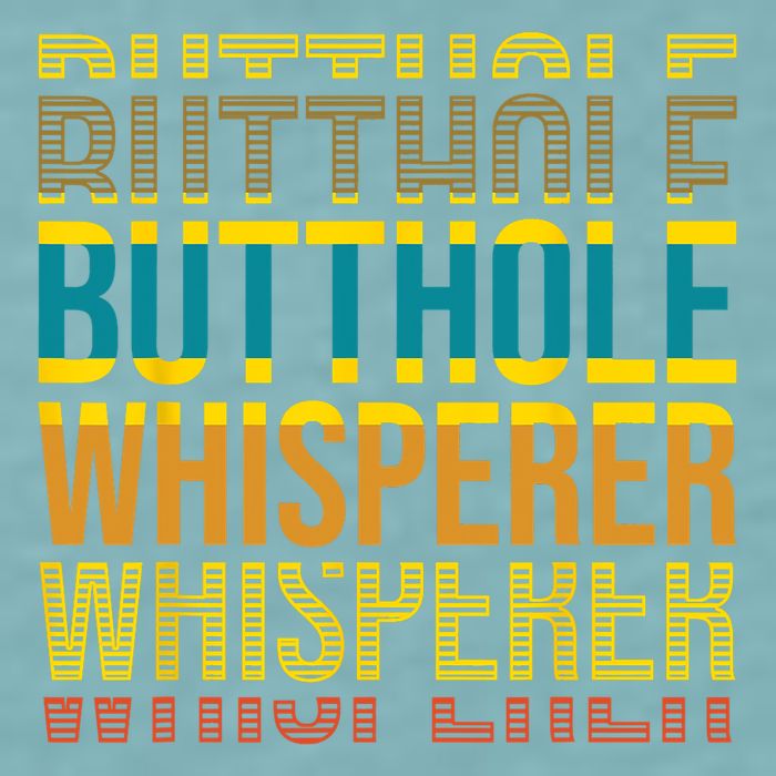 Butthole Whisperer Sarcastic Jokes Retro Funny Jokes Sarcastic Sueded Cloud Jersey T-Shirt
