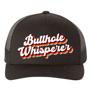 Butthole Whisperer Sarcastic Jokes Retro Funny Gift Yupoong Adult 5-Panel Trucker Hat