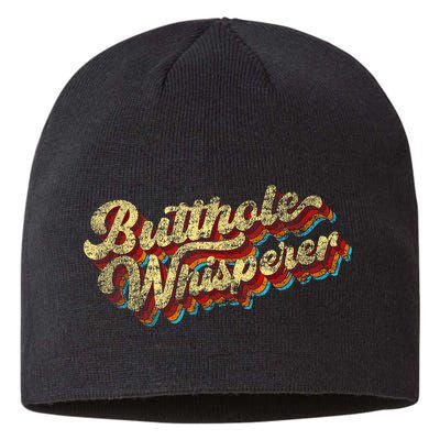 Butthole Whisperer Sarcastic Jokes Retro Funny Present Trending Sustainable Beanie