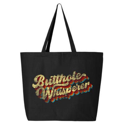 Butthole Whisperer Sarcastic Jokes Retro Funny Present Trending 25L Jumbo Tote