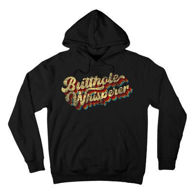 Butthole Whisperer Sarcastic Jokes Retro Funny Present Trending Tall Hoodie
