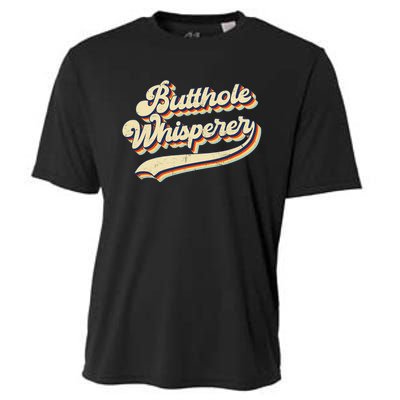 Butthole Whisperer Sarcastic Jokes Retro Vintage Trending Cooling Performance Crew T-Shirt