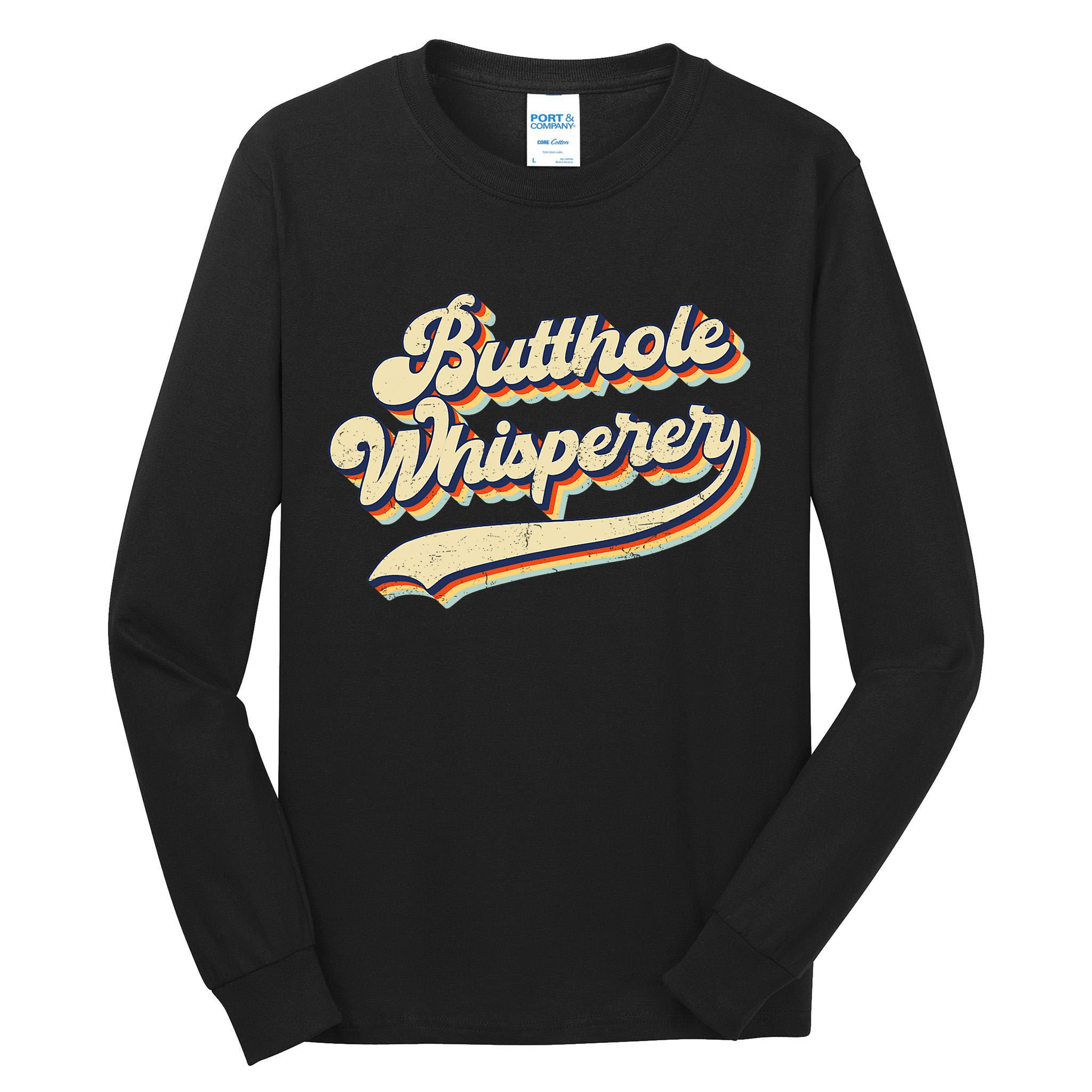 Butthole Whisperer Sarcastic Jokes Retro Vintage Trending Tall Long Sleeve T-Shirt