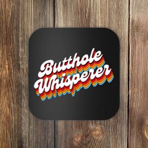 Butthole Whisperer Sarcastic Jokes Retro Coaster