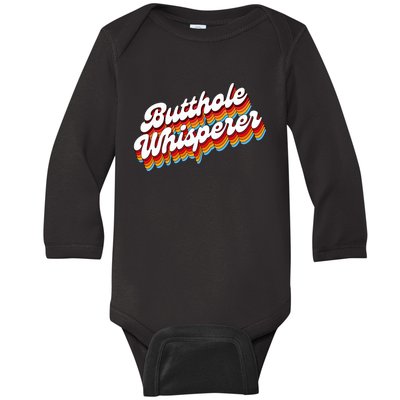 Butthole Whisperer Sarcastic Jokes Retro Baby Long Sleeve Bodysuit