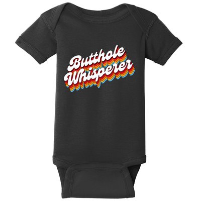 Butthole Whisperer Sarcastic Jokes Retro Baby Bodysuit