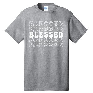 Blessed White Stacked Lettering Christian Religious Tall T-Shirt